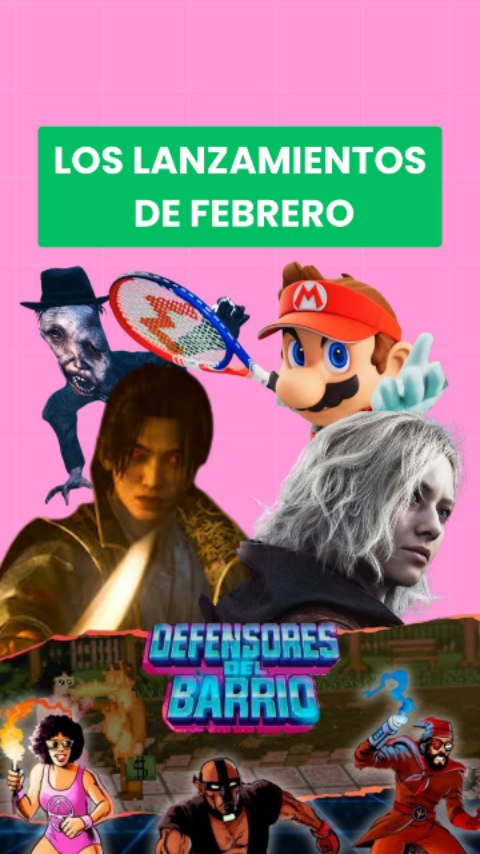 LANZAMIENTOS DE FEBRERO 🎮

Luego de un enero flojo, les traemos una selección de los juegos que más esperamos de este mes 💚

1️⃣ Nioh 3 (6/2 - PS5 Y PC)

2️⃣ Romeo Is A Deadman (11/2 - PS5, SWITCH 2 Y PC)

3️⃣ Mario Tennis Fever (12/2 - SWITCH 2)

4️⃣ Reanimal (13/2 - PS5, XBOX SERIES Y PC)

5️⃣ Defensores del Barrio (27/2 - PC)

6️⃣ Resident Evil Requiem (27/2 - PS5, XBOX SERIES, SWITCH 2 Y PC)

🎤 @gianfranco.barrera