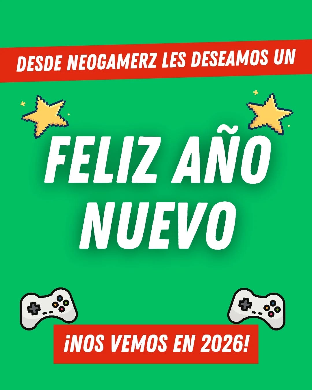 Desde Neogamerz queremos desearles un feliz año nuevo a todxs, por seguir eligiendonos a pesar del año difícil y por acompañarnos en los streams, en la página y en todo lo que conlleva este proyecto 💚🎉

¡Nos vemos en el 2026, amigxs! 🎄🥂